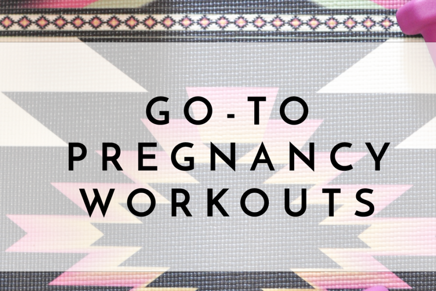 GoToPregnancyWorkouts_TwentySixandThenSome
